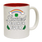 Lucriest Teacher Ever Irish St Patricks Day Ireland - Funny Coffee Mug