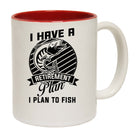 I Have A Retirement Plan Fishing Angling Fish - Funny Coffee Mug