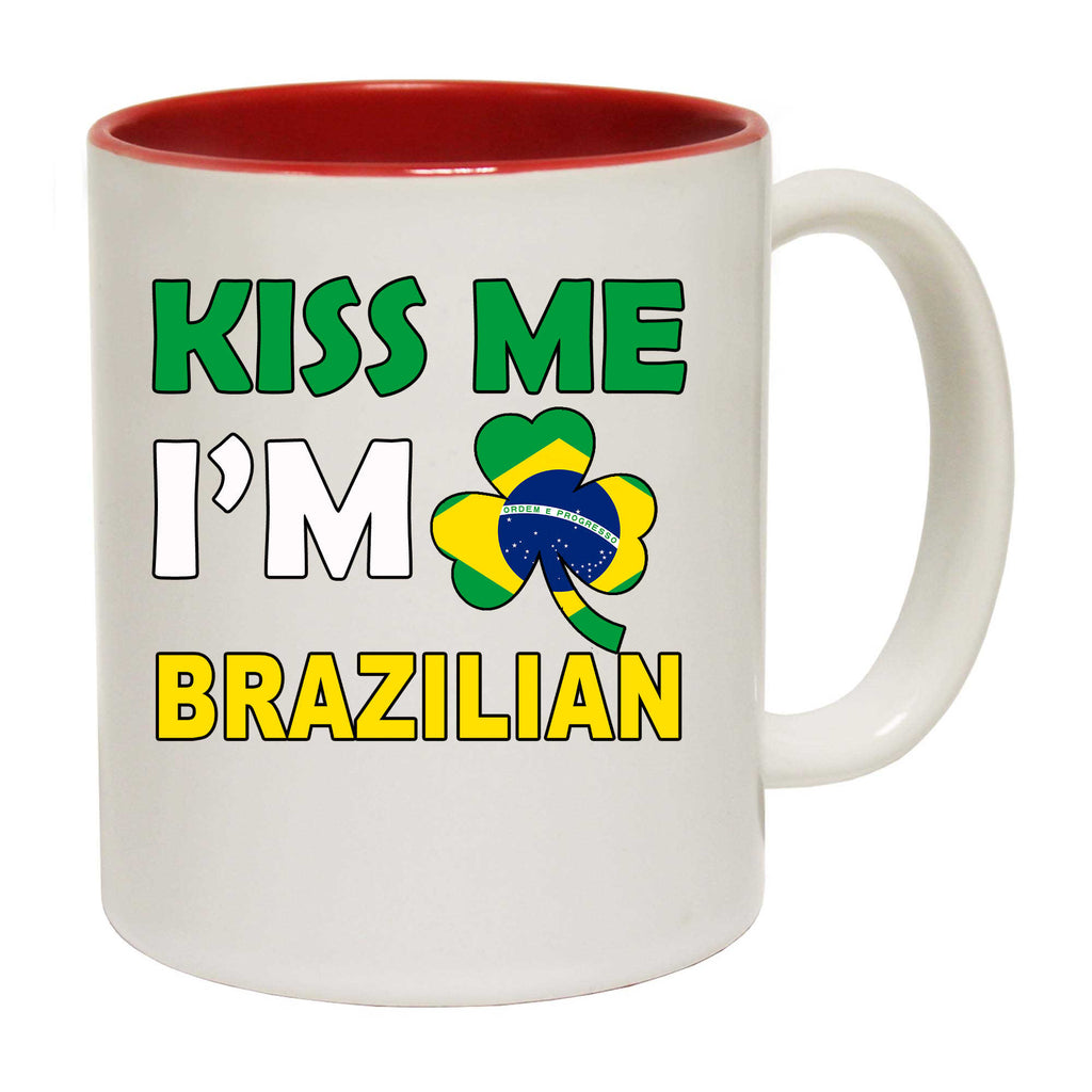 Kiss Me Im Brazilian Brazil Flag Lucky - Funny Coffee Mug
