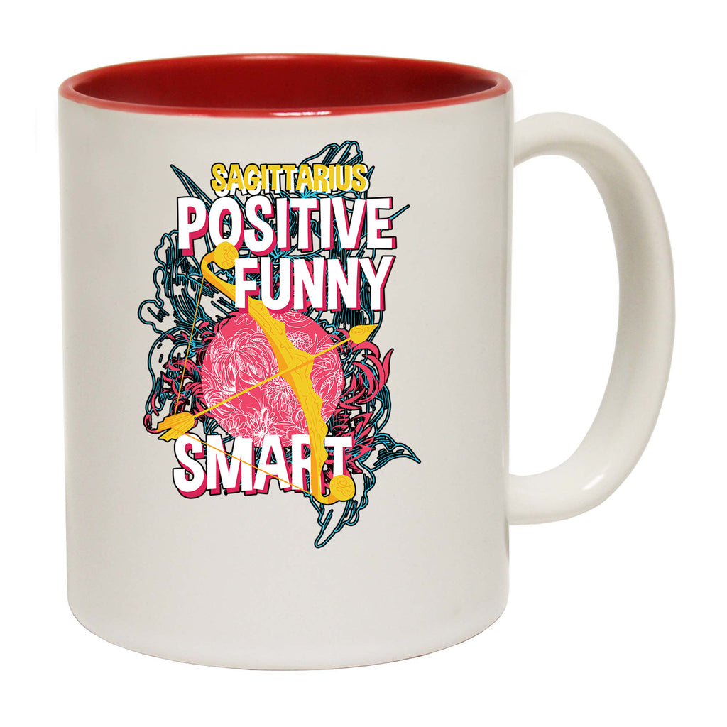 Sagittarius Centaur Archer Birthday Positive Funny Smart - Funny Coffee Mug