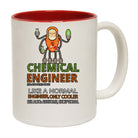 Chemical Engineer Like A Normal - Funny Coffee Mug