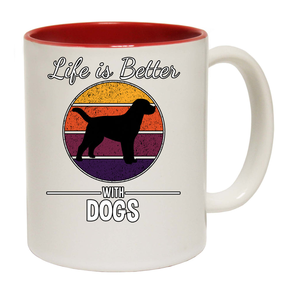 Life Is Better With Dogs Dog Pet Animal - Funny Coffee Mug