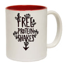 Free Protein Shakes - Funny Coffee Mug