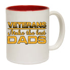 Veterans Make The Best Dads Dad Father - Funny Coffee Mug
