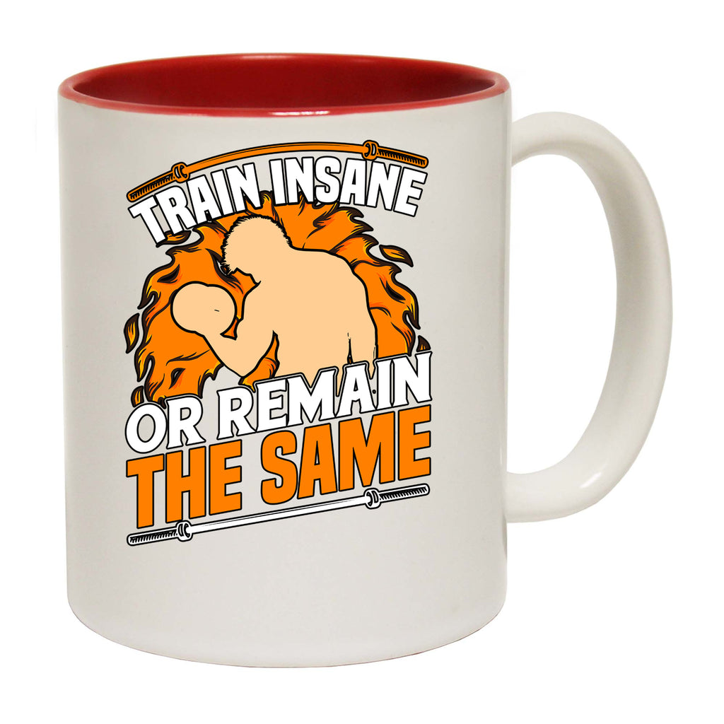 Train Insane Remain The Same V2 Gym Bodybuilding - Funny Coffee Mug