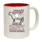 Cows Make Me Happy You Not So Much - Funny Coffee Mug