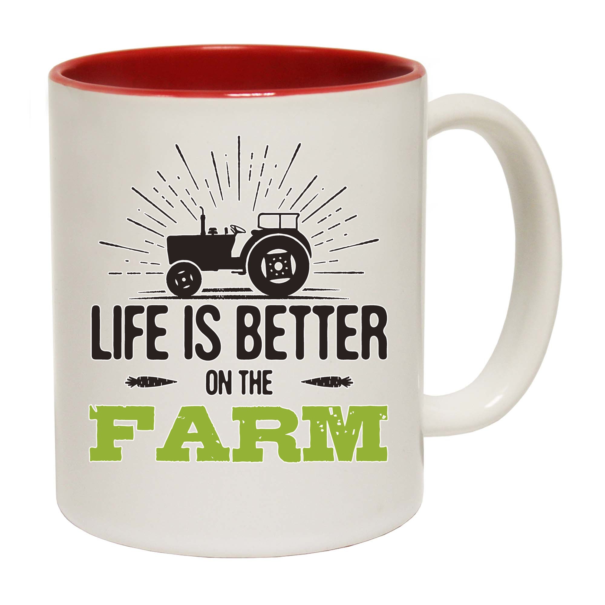 Life Is Better On The Farm Tractor - Funny Coffee Mug