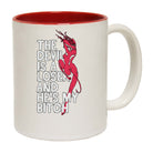 The Devil Is A Loser And Hes My Bitch - Funny Coffee Mug