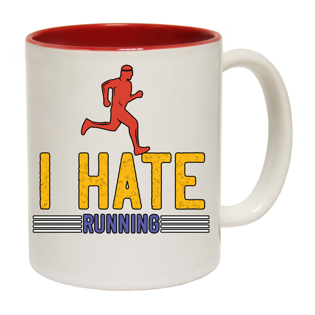 I Hate Running - Funny Coffee Mug