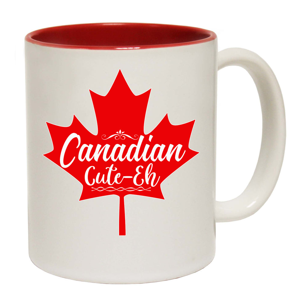 Canadian Cute Eh Canada - Funny Coffee Mug