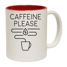 Caffeine Please Coffee - Funny Coffee Mug