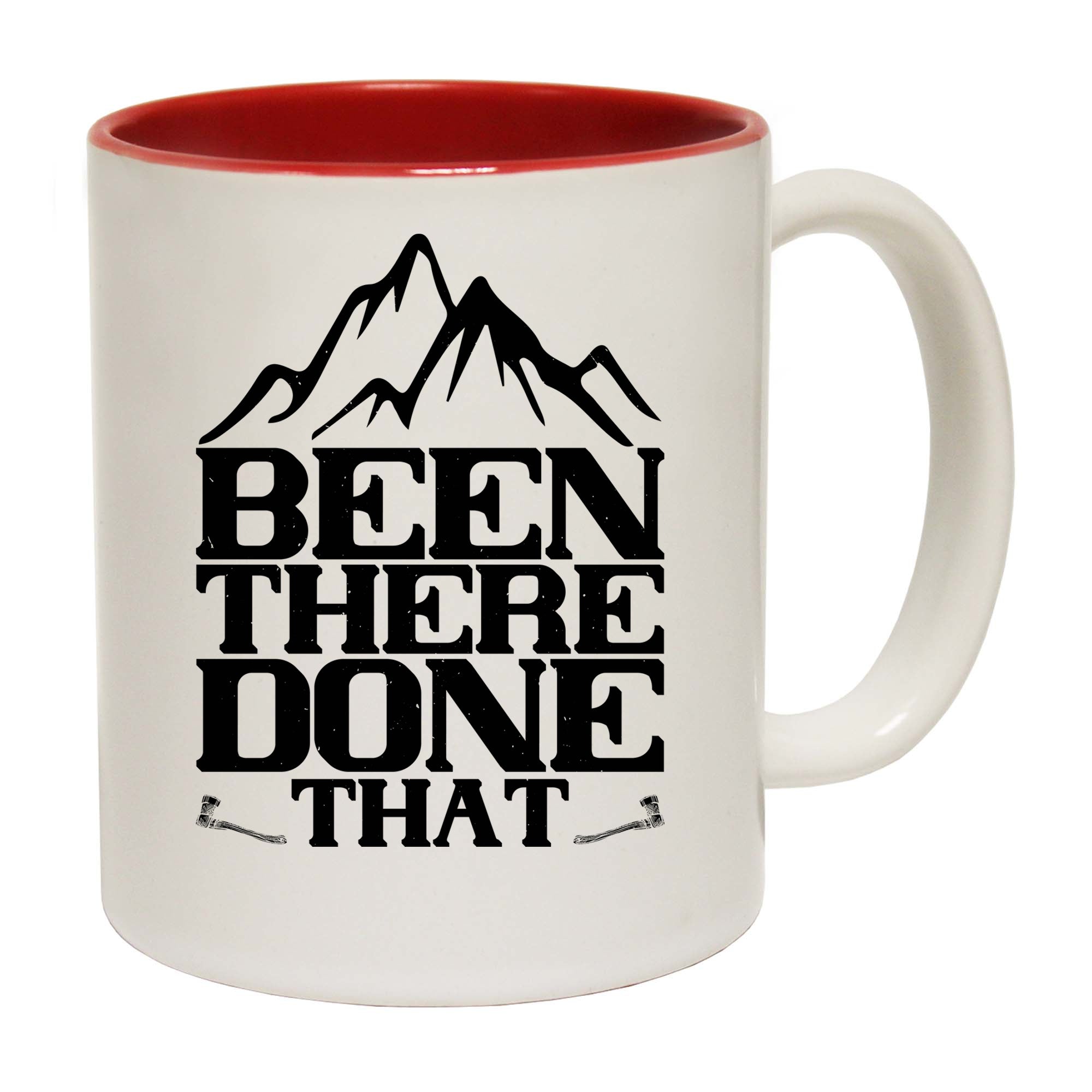 Been There Done That Mountains Climbing - Funny Coffee Mug