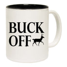Buck Off - Funny Coffee Mug Cup