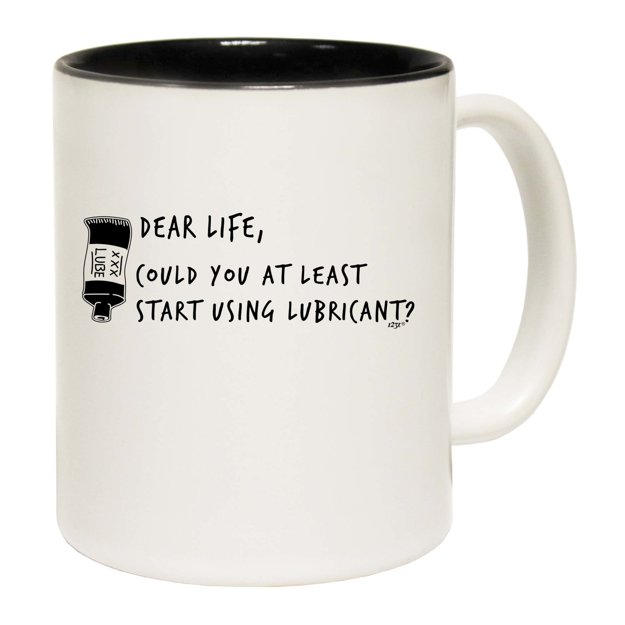 Dear Life Could You - Funny Coffee Mug Cup