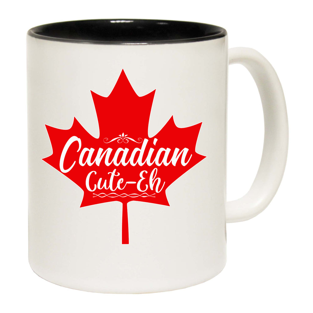 Canadian Cute Eh Canada - Funny Coffee Mug