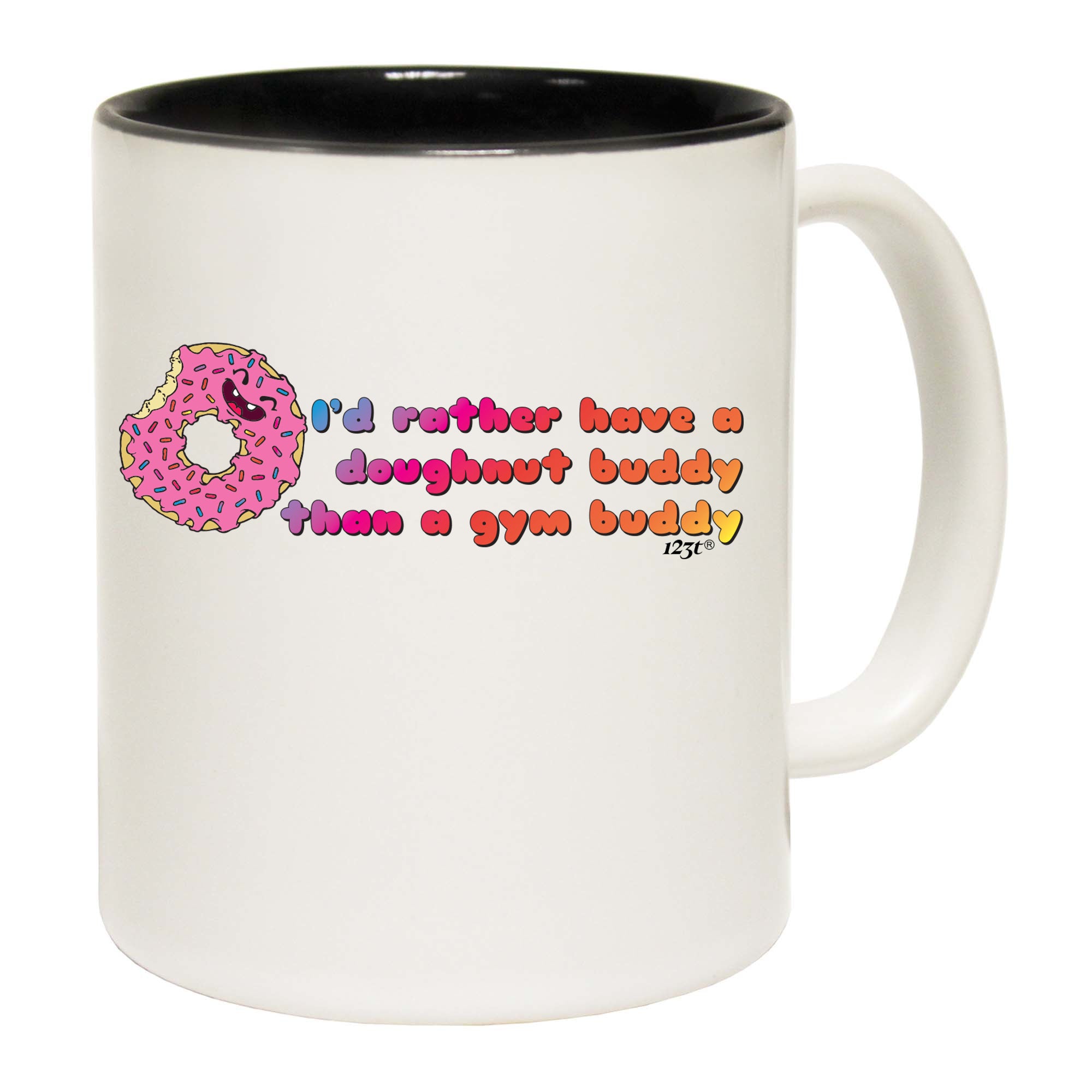 Id Rather Have A Doughnut Buddy - Funny Coffee Mug Cup