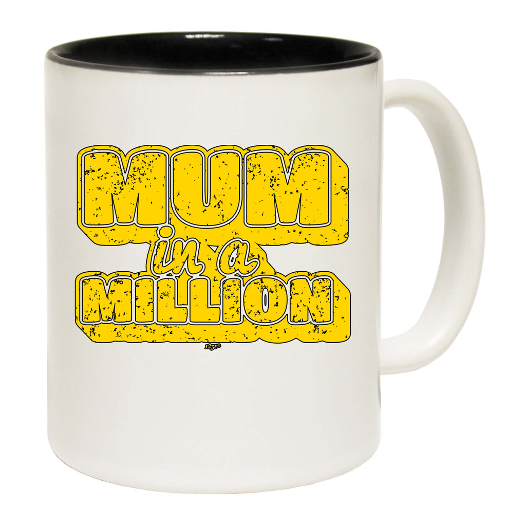 Mum In A Million - Funny Coffee Mug