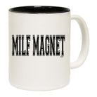 Milf Magnet - Funny Coffee Mug