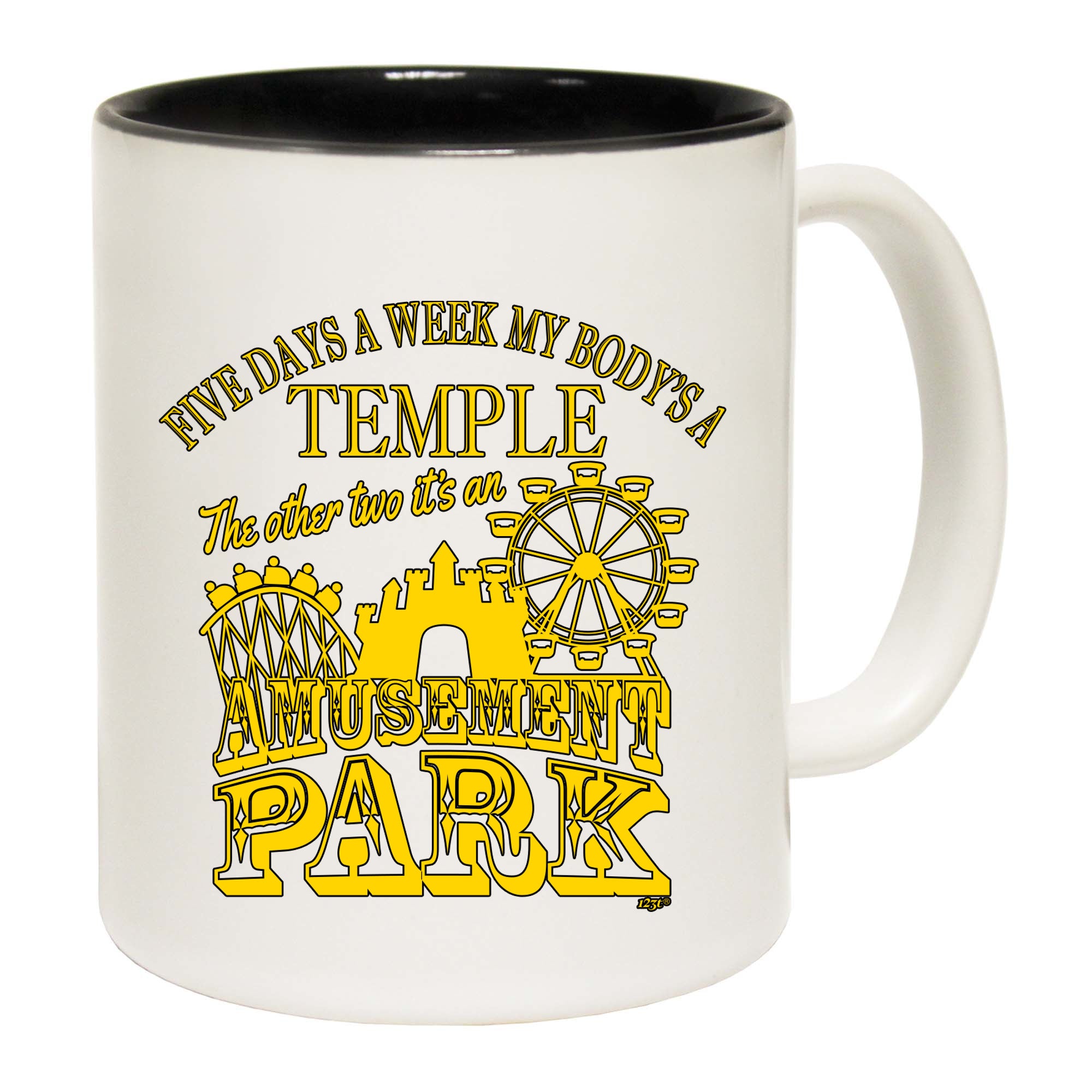Five Days A Week My Body Is A Temple - Funny Coffee Mug Cup