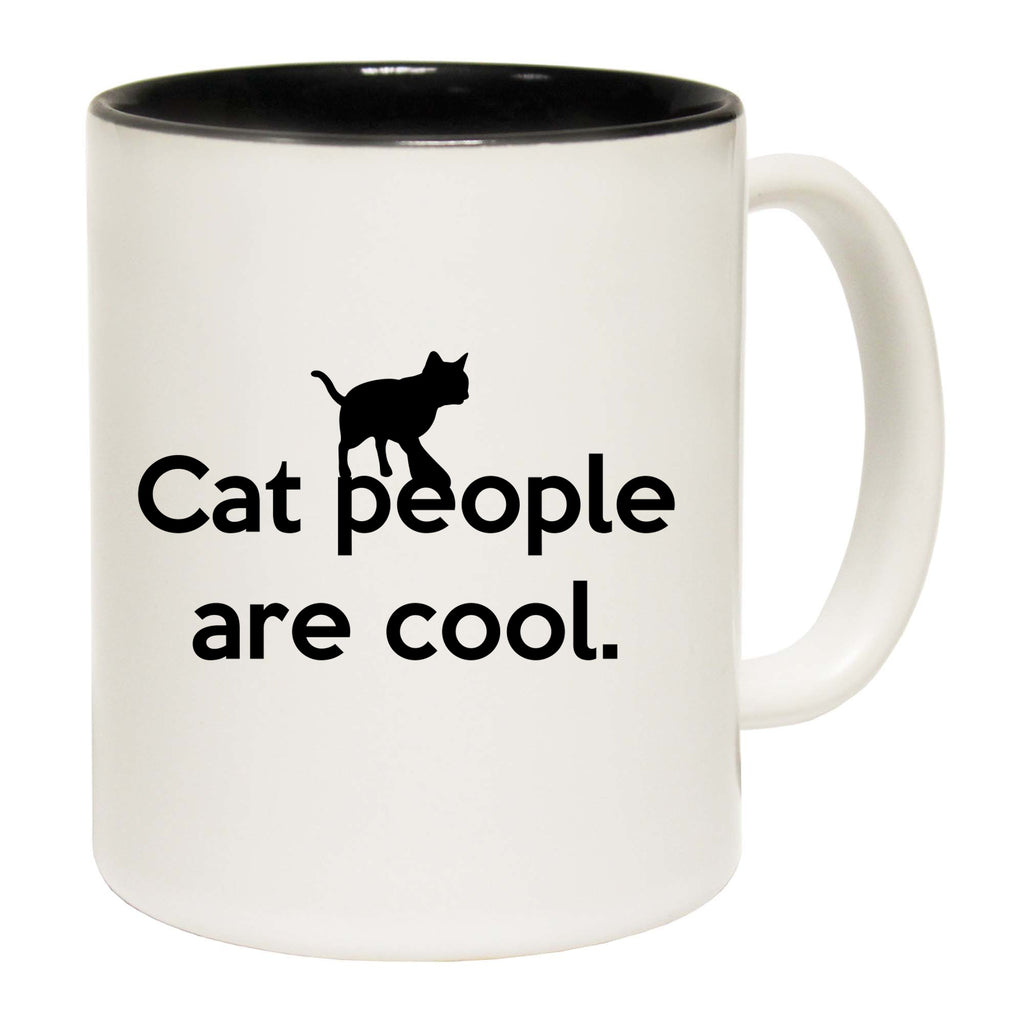 Cat People Are Cool - Funny Coffee Mug Cup