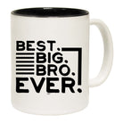Best Big Bro Ever Brother - Funny Coffee Mug Cup