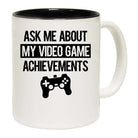 Gamer Ask Me About My Video Game Achievements - Funny Coffee Mug