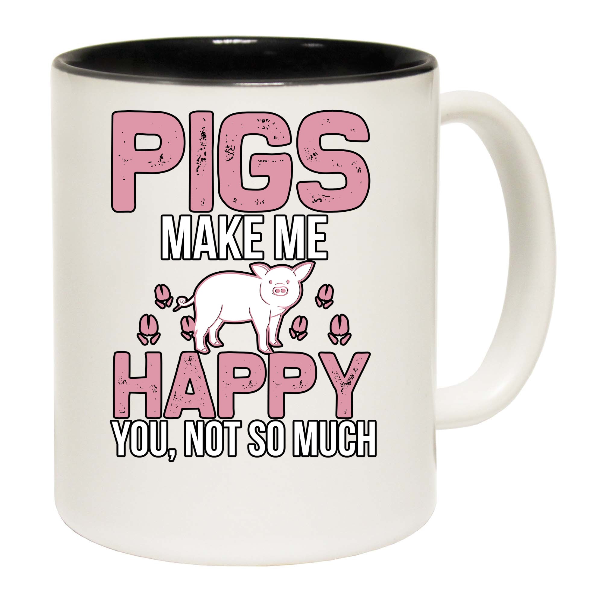 Pigs Make Me Happy  - Funny Coffee Mug