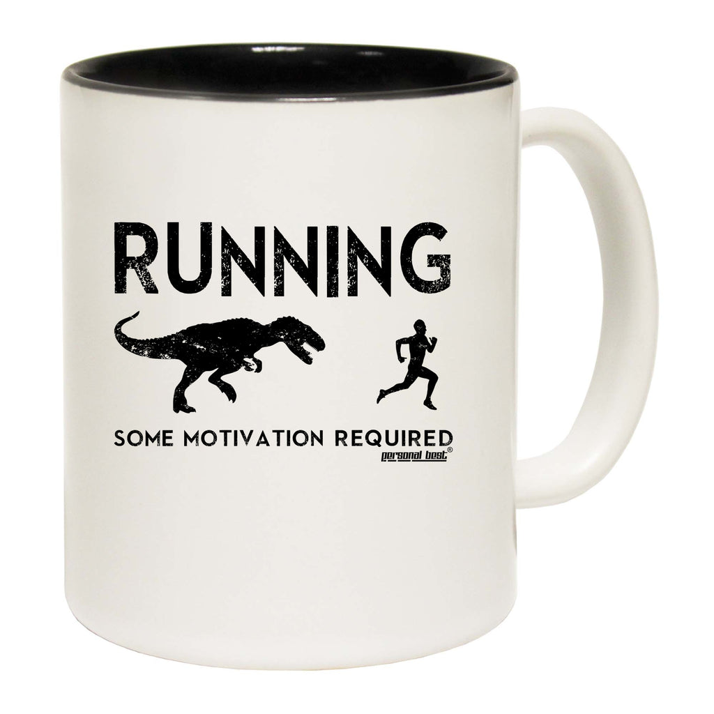 Pb Running Some Motivation Required - Funny Coffee Mug