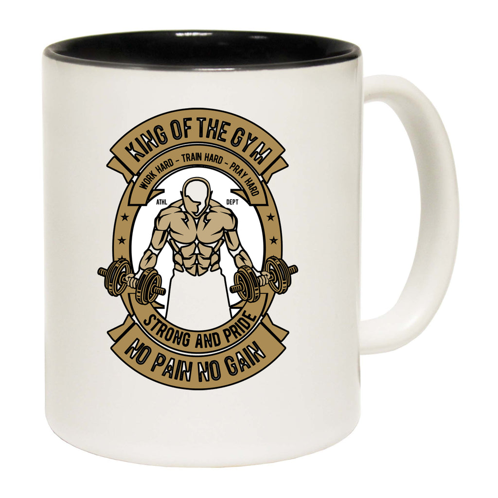 King Of The Gym - Funny Coffee Mug