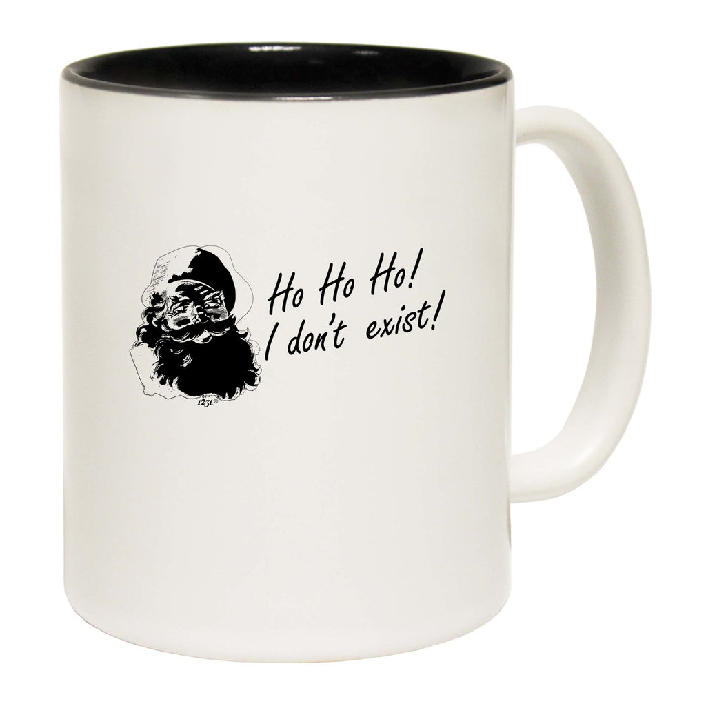 Ho Ho Ho Dont Exist Christmas Santa - Funny Coffee Mug