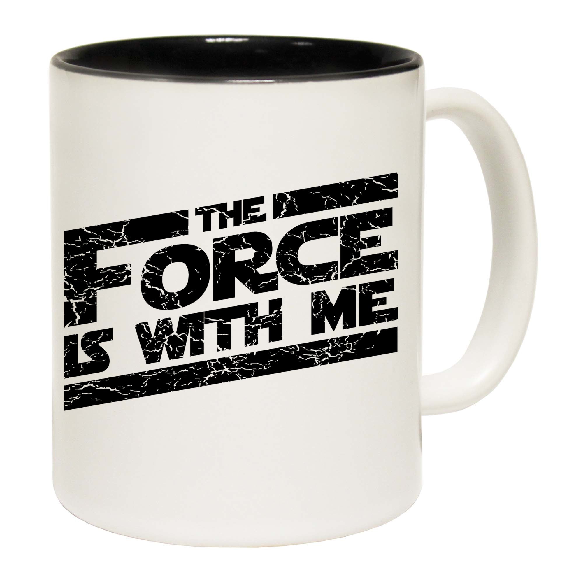 The Force Is With Me - Funny Coffee Mug