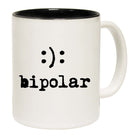 Bipolar - Funny Coffee Mug