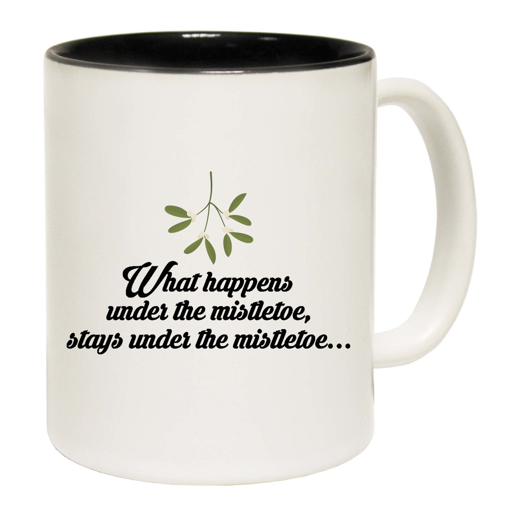 Christmas What Happens Under The Mistletoe - Funny Coffee Mug