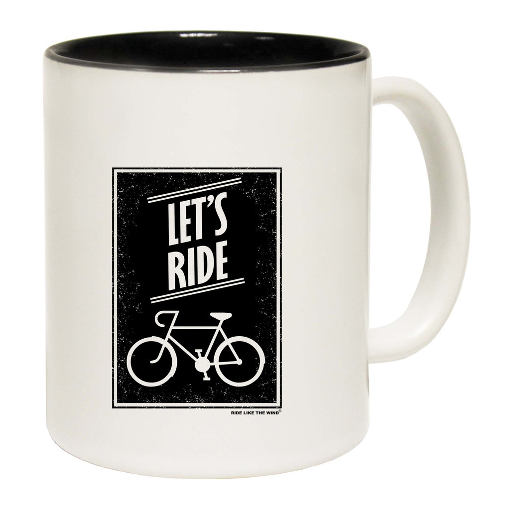 Rltw Lets Ride - Funny Coffee Mug