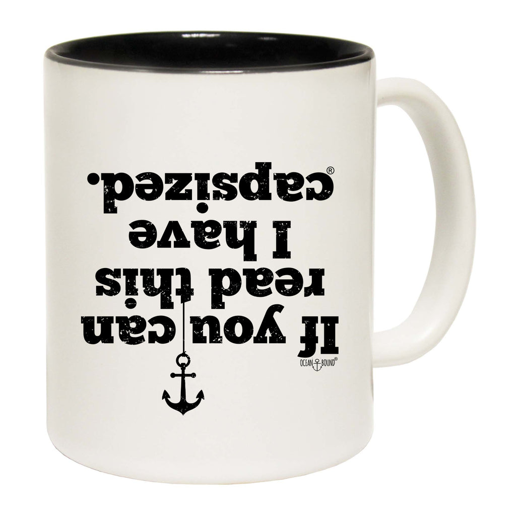 Ob Capsized - Funny Coffee Mug