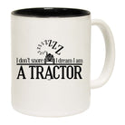 Dont Snore Dream  Tractor - Funny Coffee Mug Cup
