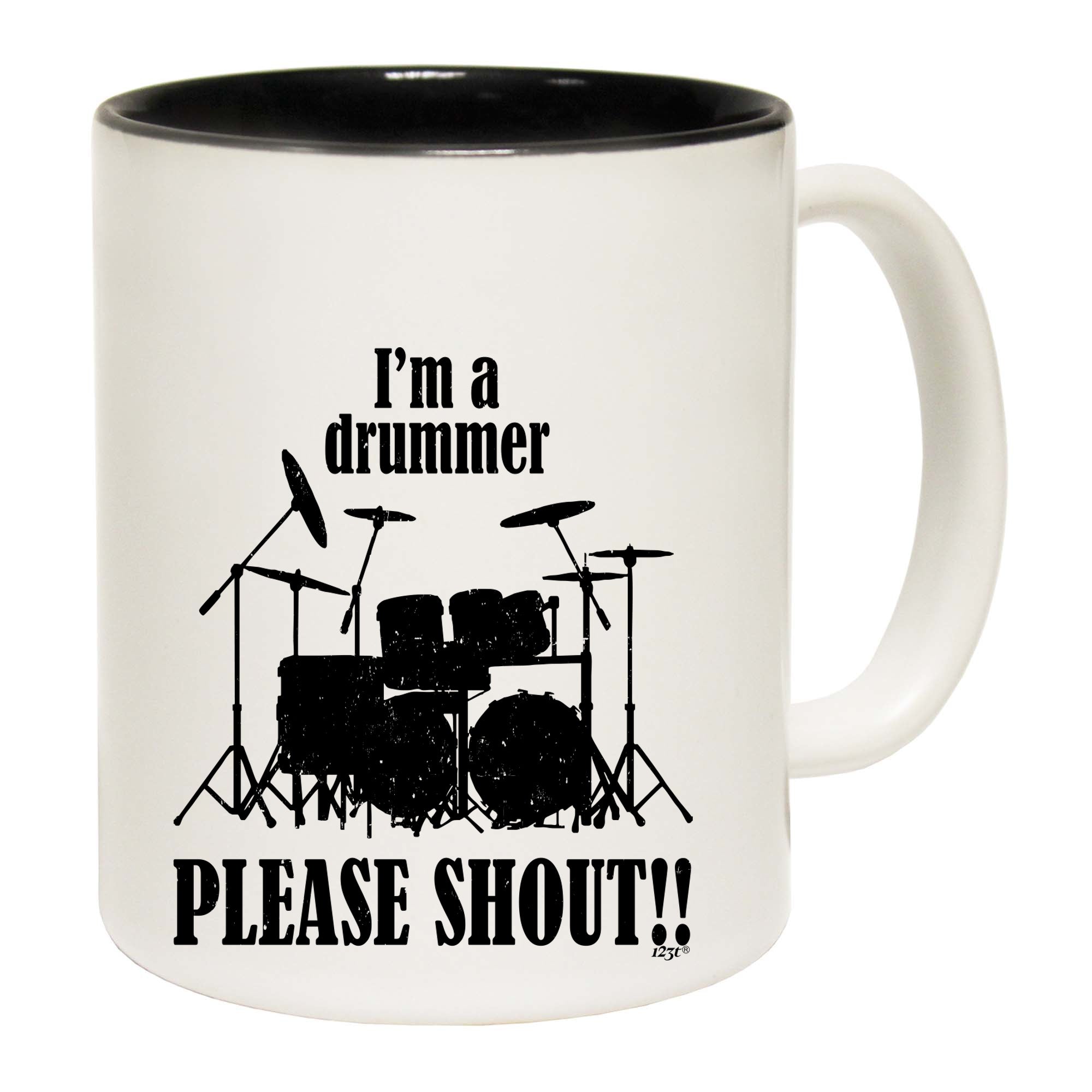 Im A Drummer Please Shout Music Drums - Funny Coffee Mug Cup