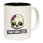 Fractured Mind - Funny Coffee Mug