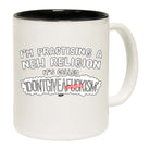Im Practising A New - Funny Coffee Mug Cup