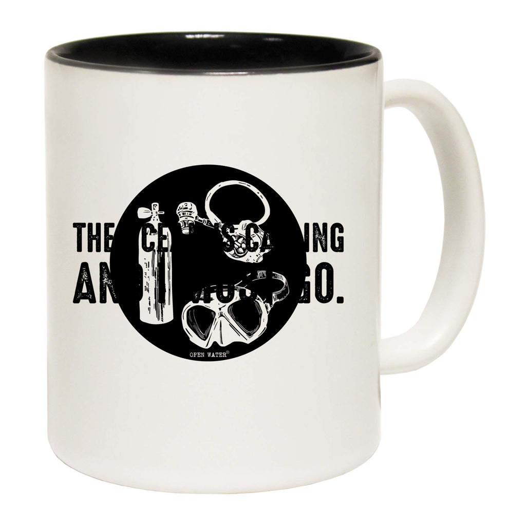 The Ocean Is Calling And I Must Go Scuba Diving Open Water - Funny Coffee Mug