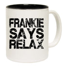 Frankie Says Relax 80S Retro Distress Black - Funny Coffee Mug