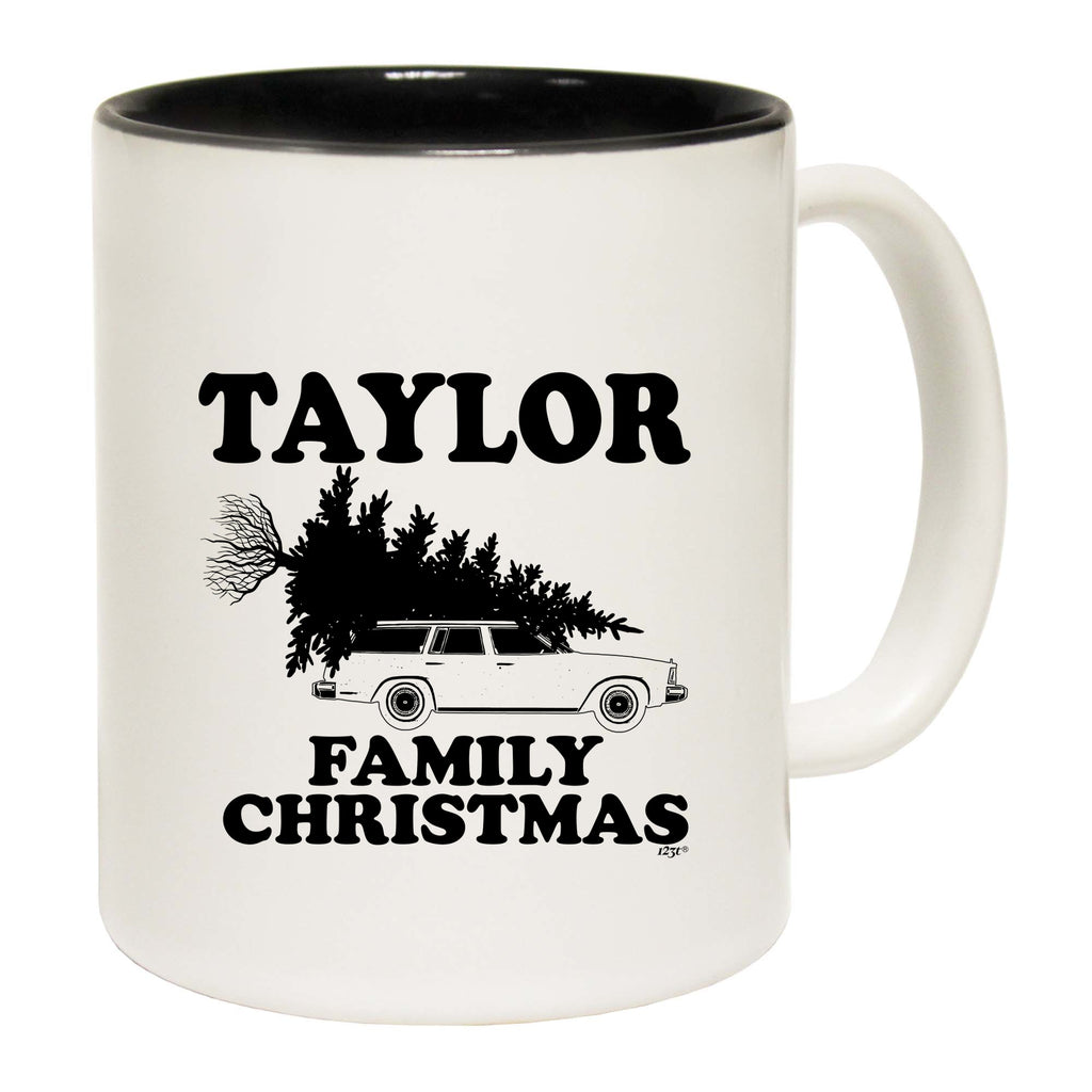 Family Christmas Taylor - Funny Coffee Mug
