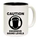 Caution Excessive Sound Levels - Funny Coffee Mug Cup