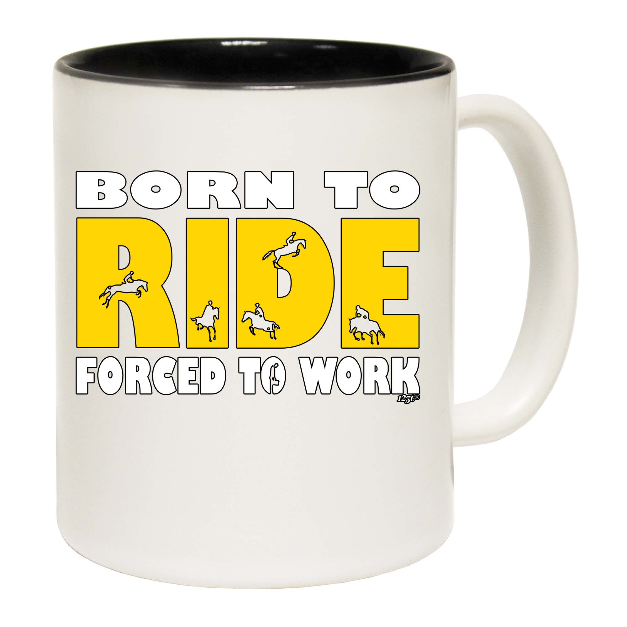 Born To Ride - Funny Coffee Mug Cup