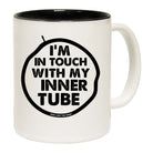 Im In Touch With My Inner Tube - Funny Coffee Mug