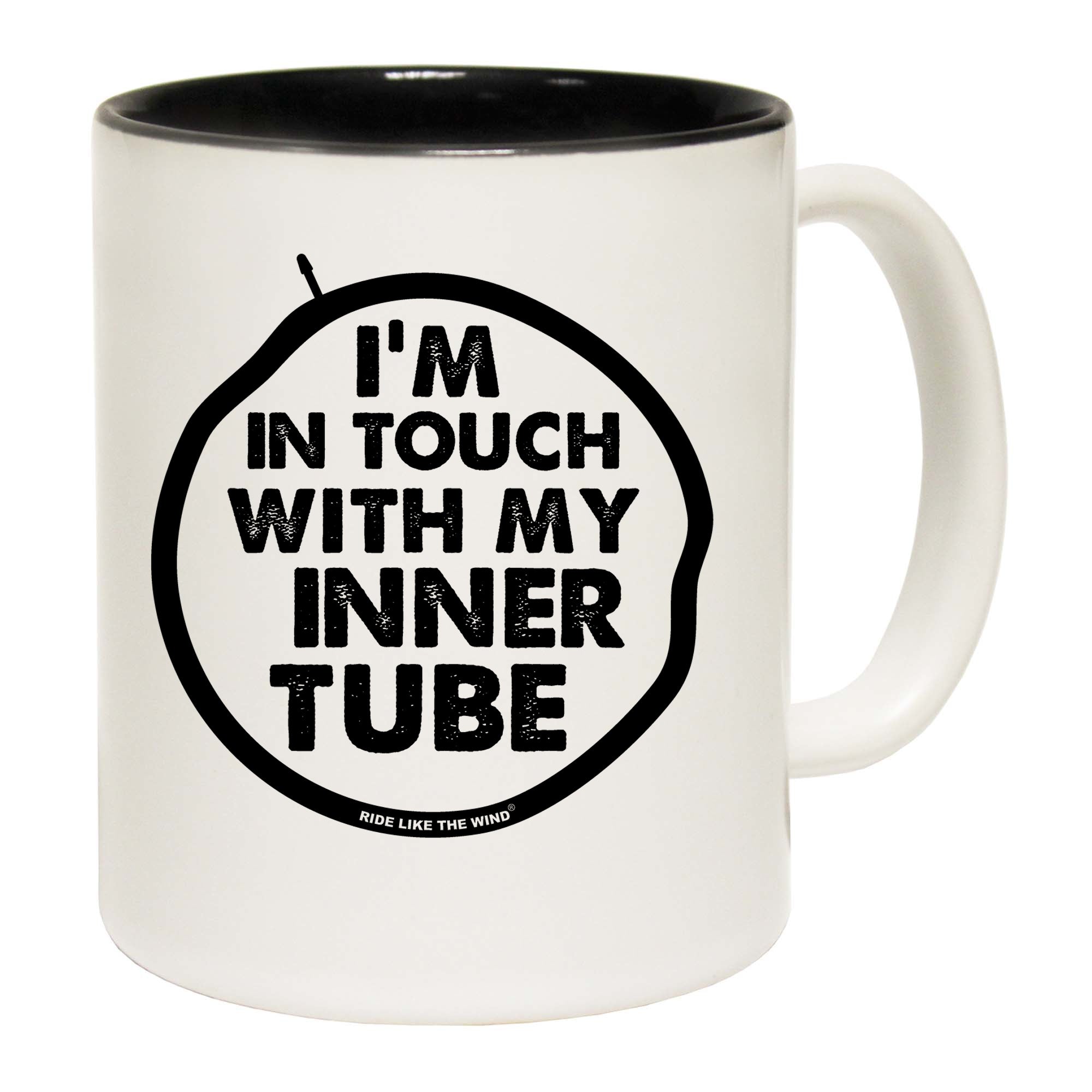 Im In Touch With My Inner Tube - Funny Coffee Mug