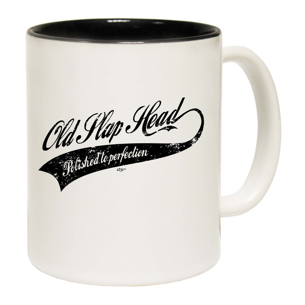 Old Slap Head - Funny Coffee Mug