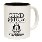 Bomb Squad - Funny Coffee Mug Cup