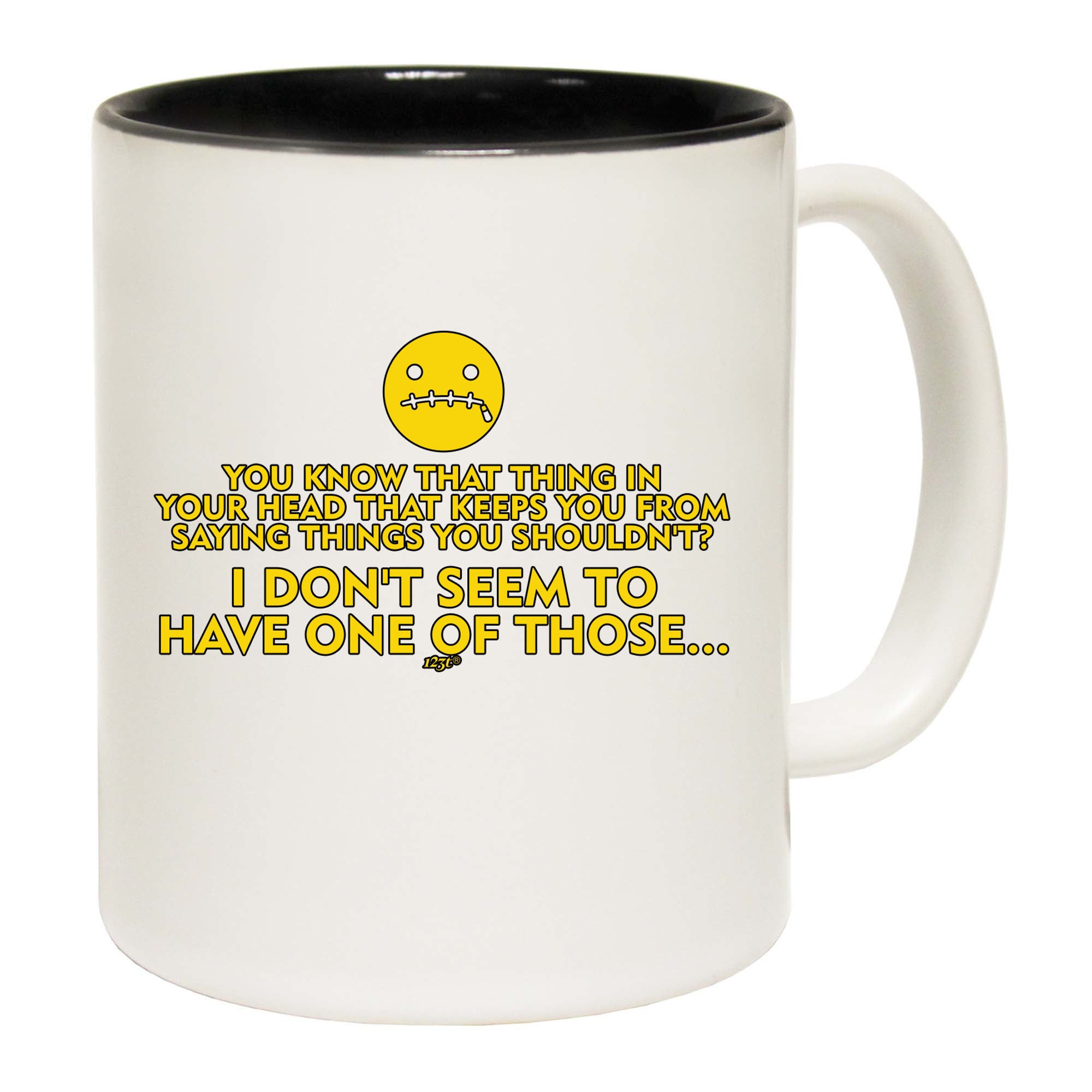 That Thing In Your Head - Funny Coffee Mug