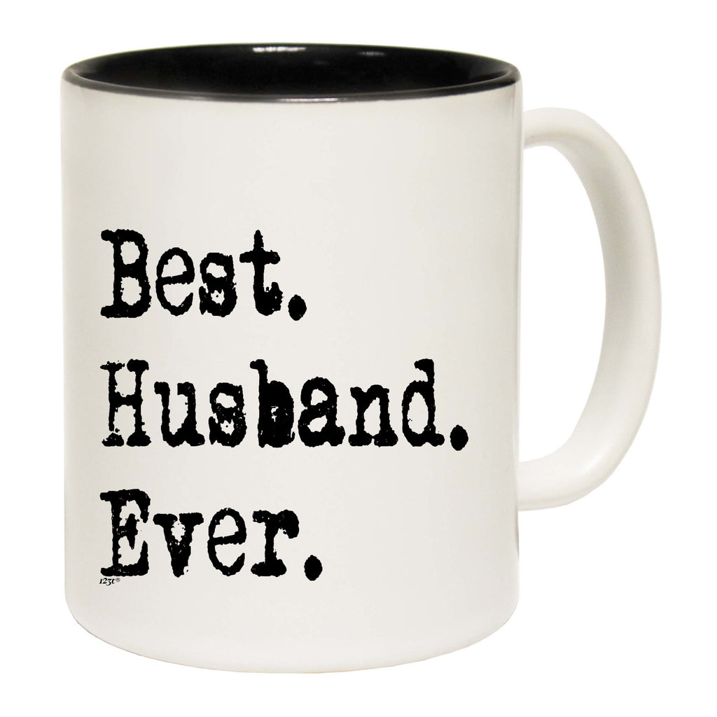 Best Husband Ever - Funny Coffee Mug Cup